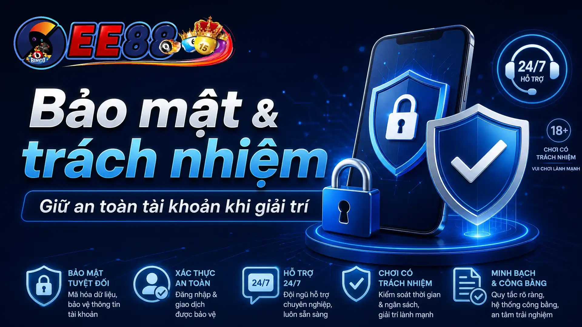 Bảo mật tài khoản EE88 và khuyến nghị giải trí có trách nhiệm